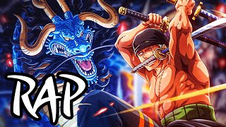 Rap về ZORO VS KAIDO One Piece  SvS OFFICIAL [upl. by Nedarb846]