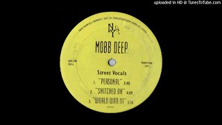 Mobb Deep  Personal [upl. by Atiruam72]