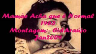 1963  Cleide Alves  Mamãe Acha que é Normal [upl. by Sonitnatsok515]