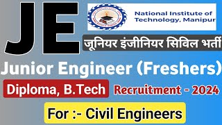 NIT JE Civil Recruitment 2024  Freshers  NIT JE Vacancy 2024 diplomaholders [upl. by Ailedo407]