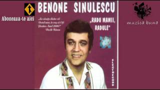 Benone Sinulescu  Radu mamii Radule [upl. by Therron476]