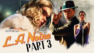 LA Noire PS4  Lets Play 5Star Ratings  Part 3  quotThe Consuls Carquot  DanQ8000 [upl. by Eerol]