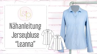 Nähanleitung lillesol Jerseybluse Leanna  eine klassische Bluse aus Jersey nähen [upl. by Tseng]