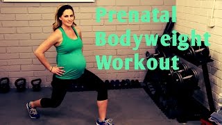 25 Minute Prenatal Bodyweight WorkoutNo equipment workout for 1st 2nd and 3rd Trimesters [upl. by Ahsuat785]