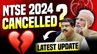 NTSE 2024 cancelled   NTSE 2024 Latest update  Need support 🙏 [upl. by Eislek377]