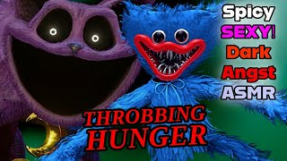 ASMR Huggy Wuggy  Catnap x Listener MM4F  THROBBING Hunger  Spicy amp Dark  PoppyPlaytime [upl. by Arola17]