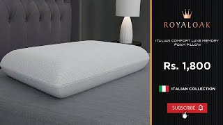 Royaloak  Italian Comfort Luxe Memory Foam Pillow [upl. by Zak]