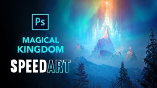 Create a Magical Kingdom in PHOTOSHOP  Photo Manipulation [upl. by Cataldo]