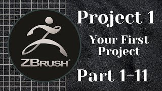 ZBrush  Full Training Course  Project 1  Lesson 111  Your First Project [upl. by Nwahsak]