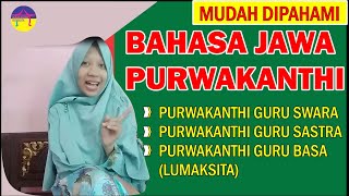 BELAJAR BAHASA JAWA PURWAKANTHI [upl. by Knox628]