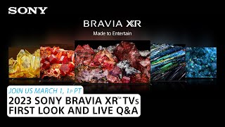 Sony LIVE  2023 Sony BRAVIA XR™ TV Lineup  First Look and Live QampA [upl. by Stedt]