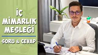 İÇ MİMARLIK ve Çevre Tasarımı Mimarlık Okumak  SORU amp CEVAP [upl. by Kirkwood]