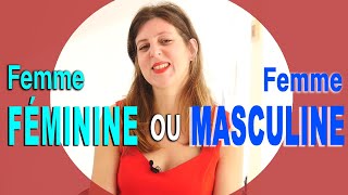 Femme FÉMININE femme MASCULINE quelle différence  Jattire des femmes masculines que faire [upl. by Caruso]