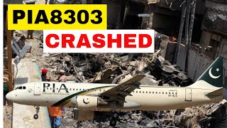 Uncovering the Real Reasons Behind the Tragic PIA 8303 Crash [upl. by Eselahc]