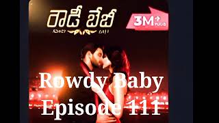 Rowdy Baby Episodes 111115 rowdybaby pocketfm rajustoriesfm [upl. by Enaoj]