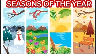 seasons for kids  seasons song  seasons of the year  seasons  four seasons  4 seasons  kids [upl. by Ettezus]