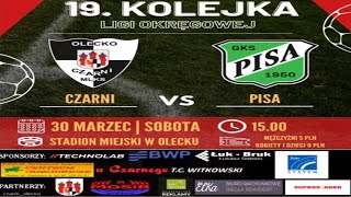 19 kolejka ligi okręgowej  MLKS Czarni Olecko vs Pisa Primavera Barczewo  30032024 [upl. by Aneeuq]