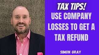 Use Company Losses To Get A Tax Refund [upl. by Gilba]