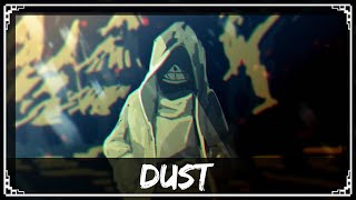 Dusttale Remix SharaX  Dust [upl. by Ernst]