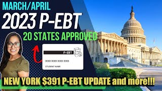 NEW 2023 PEBT UPDATE MARCH 20 STATES APPROVED amp Payout Dates NEW YorkOregon 391 PEBT UPDATE [upl. by Bertram]