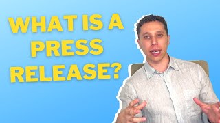 What Is A Press Release [upl. by Rempe922]