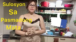 Tips Solusyon Sa Pasmadong Mata Part 2  By Kris Vlog❤️ [upl. by Benedetta]