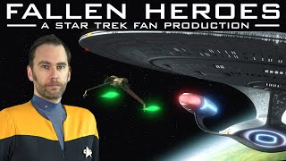 Fallen Heroes  A Star Trek Fan Production 2023 [upl. by Iphigenia]