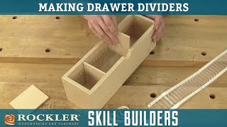 How to Make Drawer Dividers  Rockler Skill Builders [upl. by Mareah]