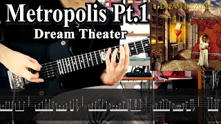 【TAB】♪Metropolis Pt 1  Dream Theater Guitar full cover [upl. by Chemar]