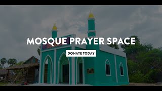 Year End Giving  Mosque Prayer Space [upl. by Benge]