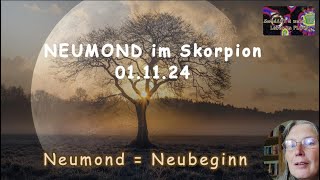 Neumond im Skorpion um 1347 Uhr [upl. by Enilreug485]