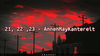 21 22 23  Annenmaykantereit Lyrics  SUB español [upl. by Oisacin483]