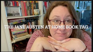 The Jane Austen At Home Book Tag [upl. by Ciprian]