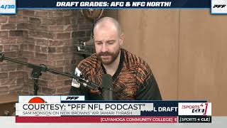 Sam Monson on Why He Likes New Browns WR Jamari Thrash  Sports4CLE 5124 [upl. by Cornall]