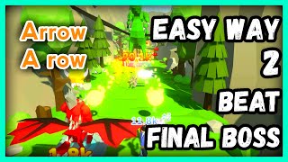 Arrow a Row The Ultimate Guide to Beating the Final Boss [upl. by Elli796]