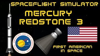 Mercury Redstone 3  SpaceFlight Simulator SFS [upl. by Papert]