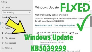 How to Fix update KB5039299 not installing in windows 10 pc  windows update KB5039299 [upl. by Susann]