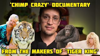 Chimp Crazy Documentary Is Bananas  From The Person Who Made Tiger King [upl. by Alberto505]