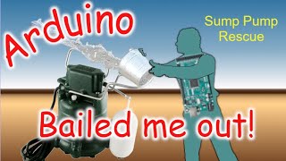 Arduino Sump Pump Rescue [upl. by Iraj676]