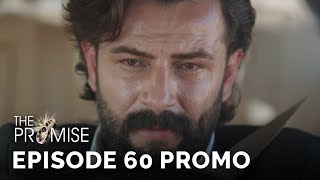 The Promise Yemin Episode 60 Promo English amp Spanish Subtitles [upl. by Noraa]