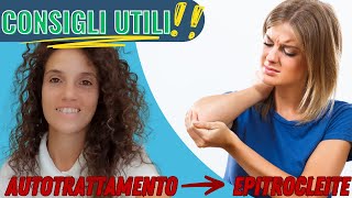 EPITROCLEITE Autotrattamento e Consigli Utili [upl. by Sybille36]