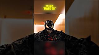 Venom quotMask Onquot scene  💀💀 venomedit venom shorts ytshorts ytviral [upl. by Alessandro]