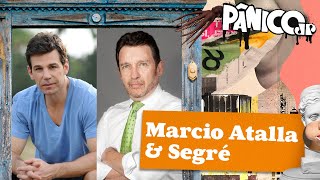 MARCIO ATALLA E SEGRÉ  PÂNICO  01022024 [upl. by Azriel]