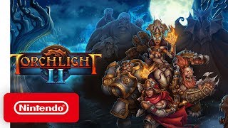 Torchlight II  Announcement Trailer  Nintendo Switch [upl. by Ingraham]