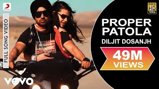 Proper Patola  Official Video  Diljit Dosanjh  Badshah [upl. by Lauri237]