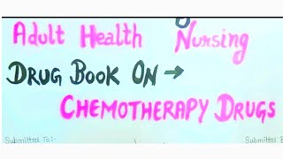 Drug bookAdult health nursingDrug book on Chemotherapy drugs Nursing videos [upl. by Nimocks]