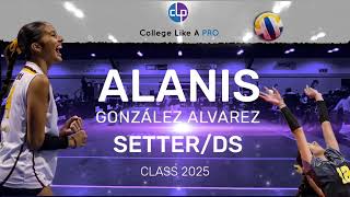 Class 2025  Alanis S Gonzalez  Setter DS [upl. by Aiuqat]