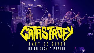 Catastrofy  Taký je život Live 08092024 Prague [upl. by Walter528]