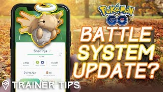 POKÉMON GO BATTLE SYSTEM UPDATE Will Shedinja Bring Abilities to Pokémon GO [upl. by Hamforrd]