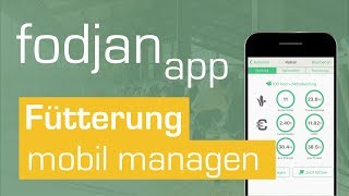 fodjan App  Mobiler Assistent für Fütterungsmanagement [upl. by Obmar182]